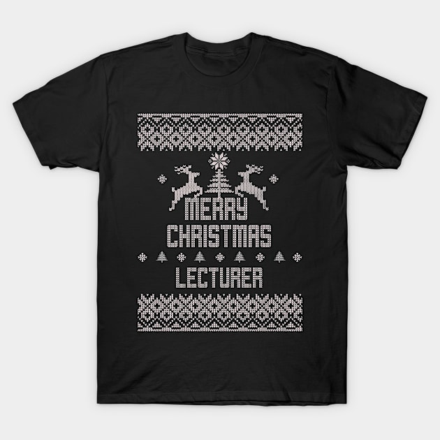 Merry Christmas LECTURER T-Shirt by ramiroxavier